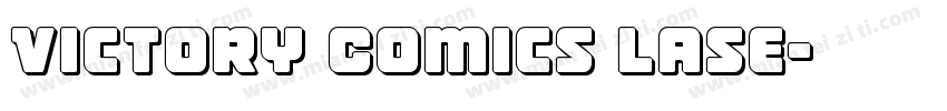 Victory Comics Lase字体转换